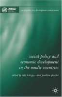 Social Policy and Economic Development in the Nordic Countries (Social Policy in a Development Context) артикул 13725c.